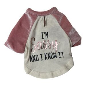 “I’m Sassy And I Know It Velvet Dog T-shirt. Size XXSmall.